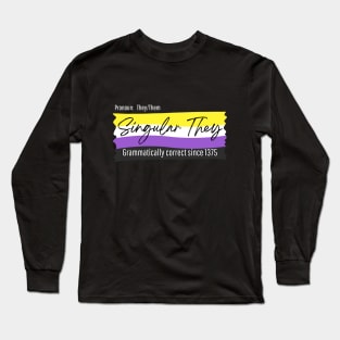 Non binary, They/Them, Enby, Singular They for dark background Long Sleeve T-Shirt